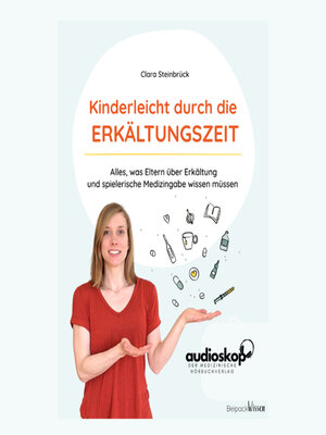 cover image of Kinderleicht durch die Erkältungszeit